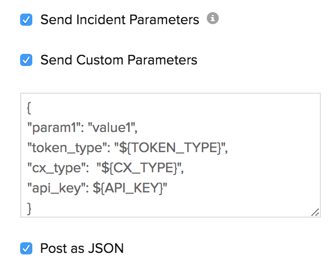 Custom and Incident Parameters